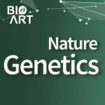 Nat Genetics | 程勇等从单碱基水平上揭示胎儿血红蛋白调控元件，为治愈β-血红蛋白病提供新靶点